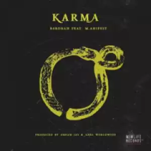 B4Bonah - Karma ft M.anifest